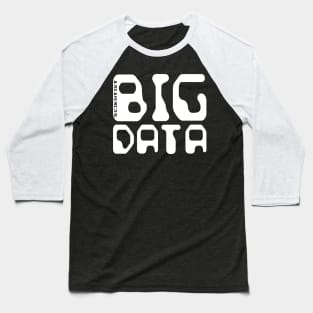 Big Data Scientist White Baseball T-Shirt